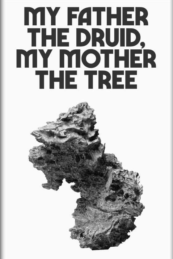 My Father the Druid, My Mother the Tree -- Robin Sloan