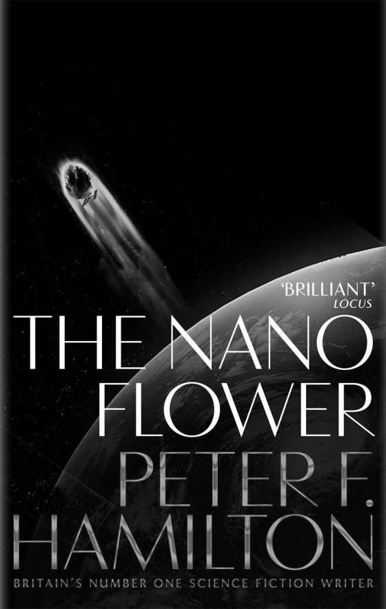 The Nano Flower -- Peter F. Hamilton