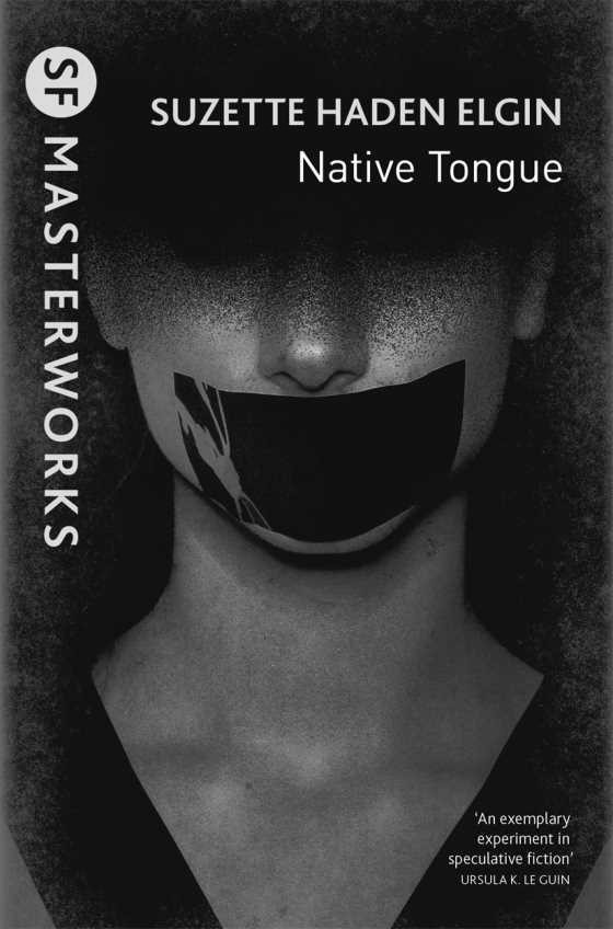 Native Tongue -- Suzette Haden Elgin