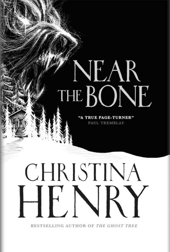 Near the Bone -- Christina Henry