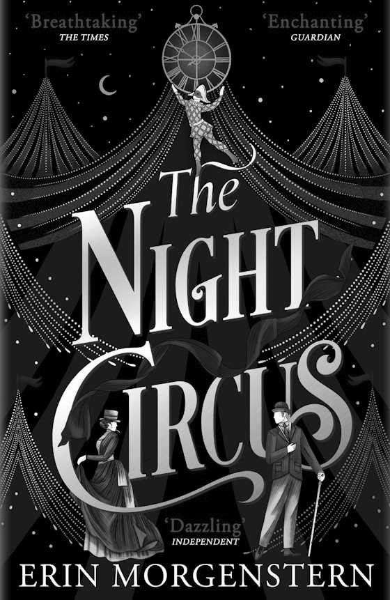 The Night Circus -- Erin Morgenstern