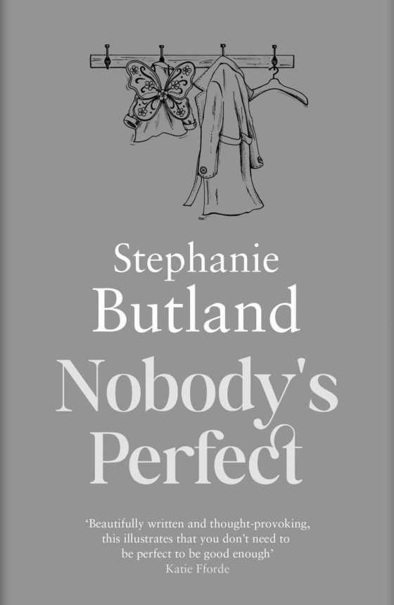 Nobody's Perfect -- Stephanie Butland