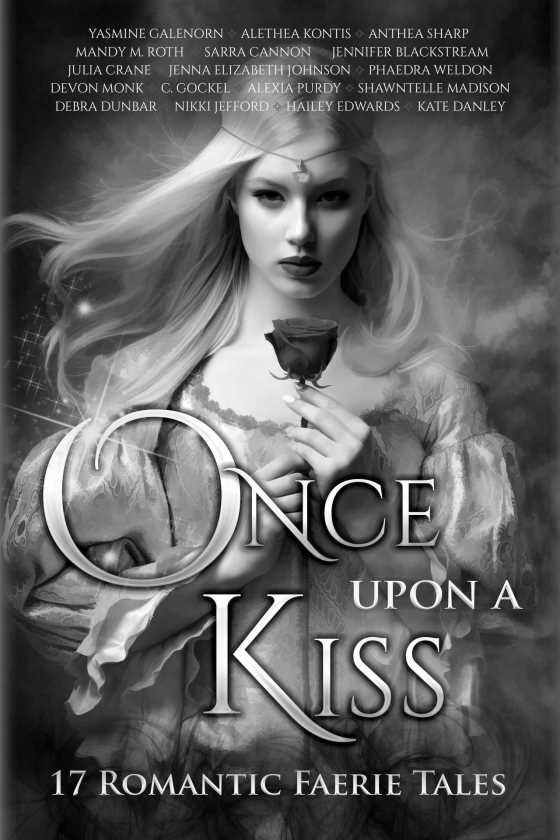 Once Upon A Kiss -- Anthology