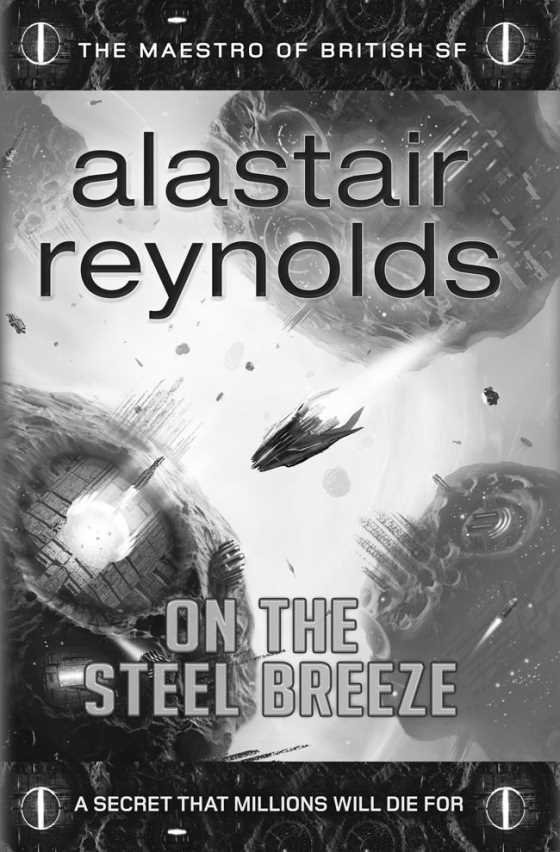 On the Steel Breeze -- Alastair Reynolds