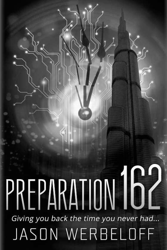 Preparation 162 -- Jason Werbeloff