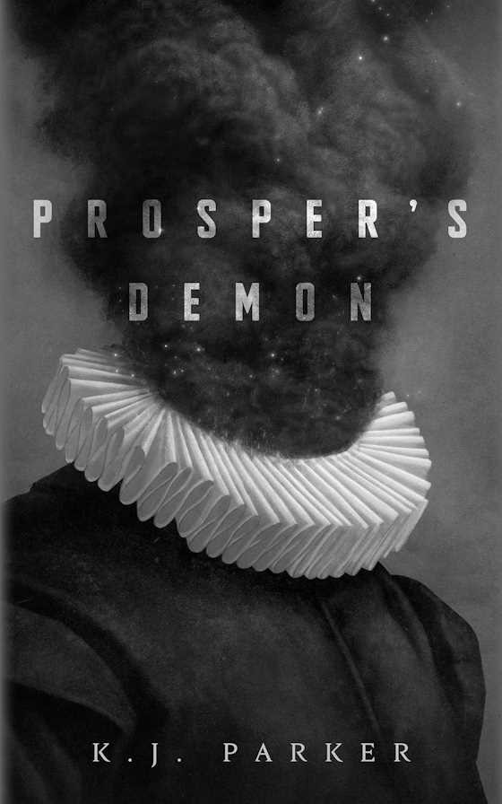 Prosper's Demon -- K. J. Parker