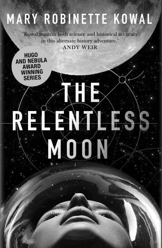 The Relentless Moon -- Mary Robinette Kowal