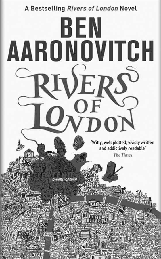 Rivers of London -- Ben Aaronovitch