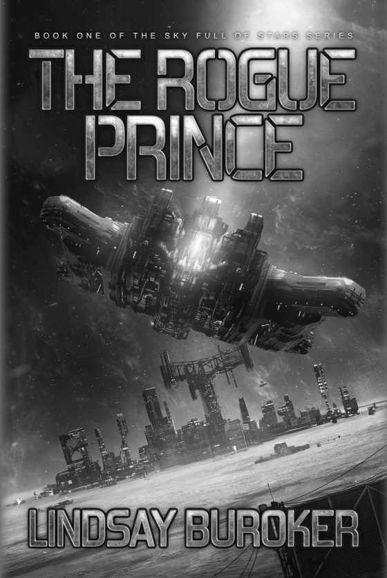 The Rogue Prince, written by Lindsay Buroker.