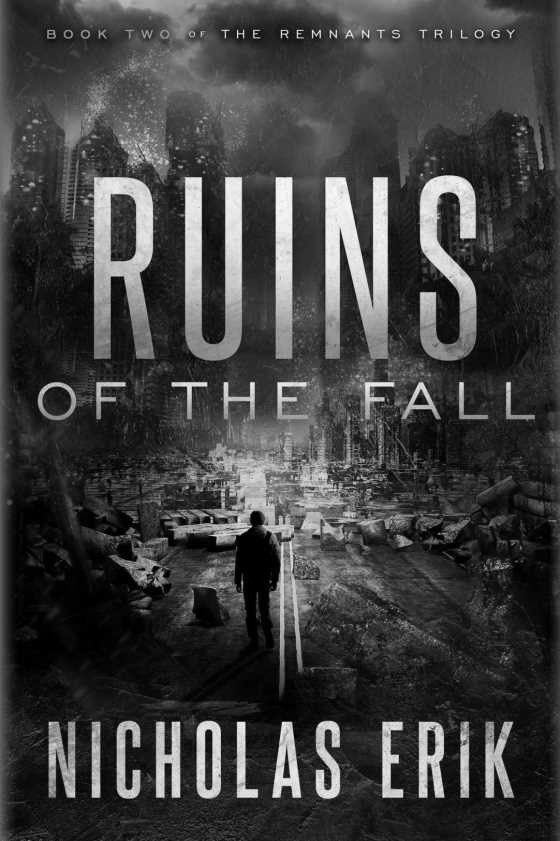 Ruins of the Fall -- Nicholas Erik