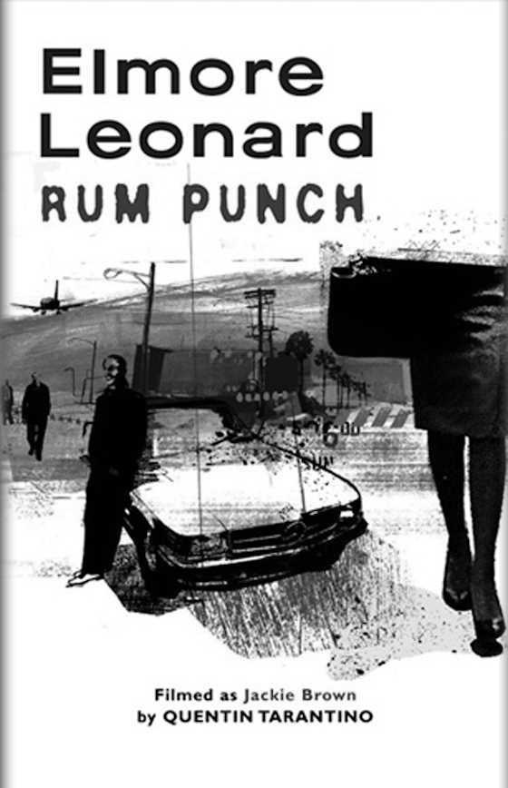 Rum Punch -- Elmore Leonard