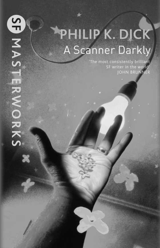 A Scanner Darkly -- Philip K. Dick