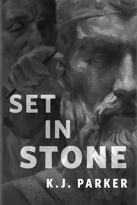 Set in Stone -- K. J. Parker