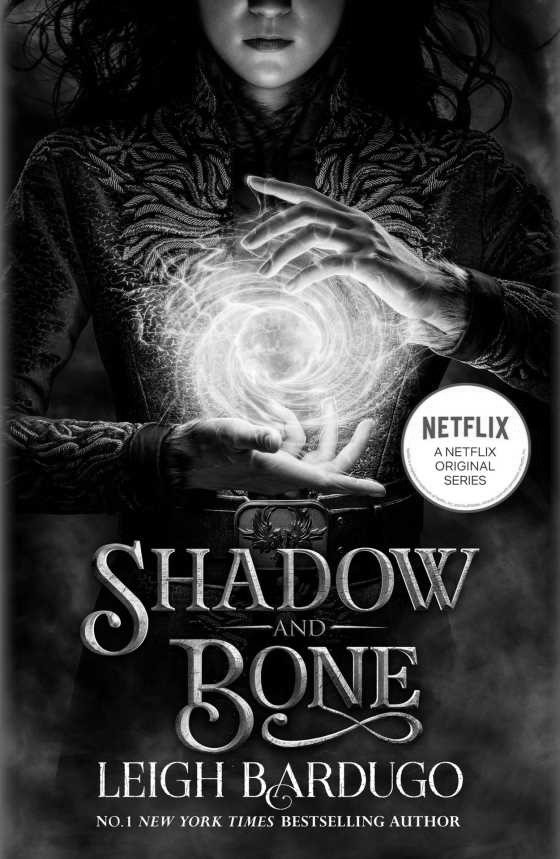 Shadow and Bone -- Leigh Bardugo