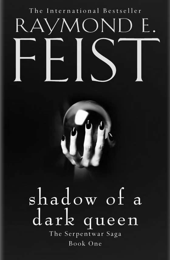 Shadow of a Dark Queen -- Raymond E. Feist