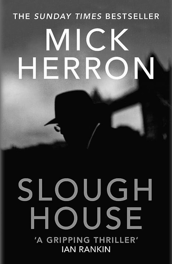 Slough House -- Mick Herron