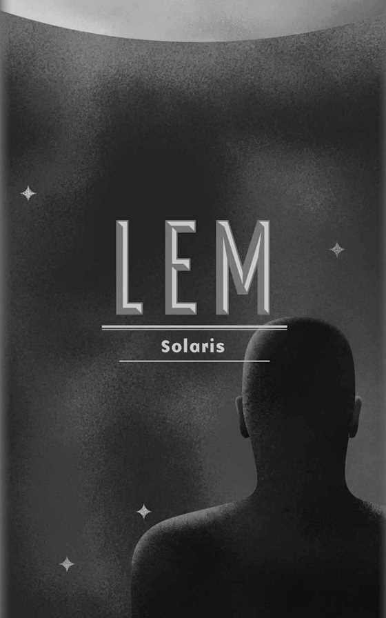 Solaris -- Stanislaw Lem