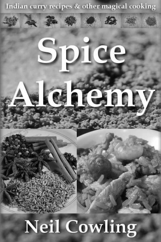 Spice Alchemy -- Neil Cowling