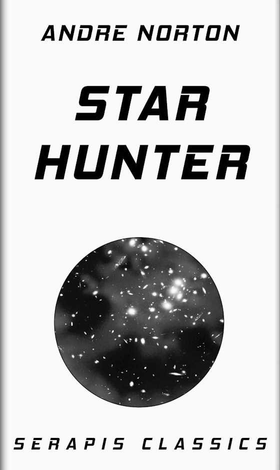 Star Hunter -- Andre Norton