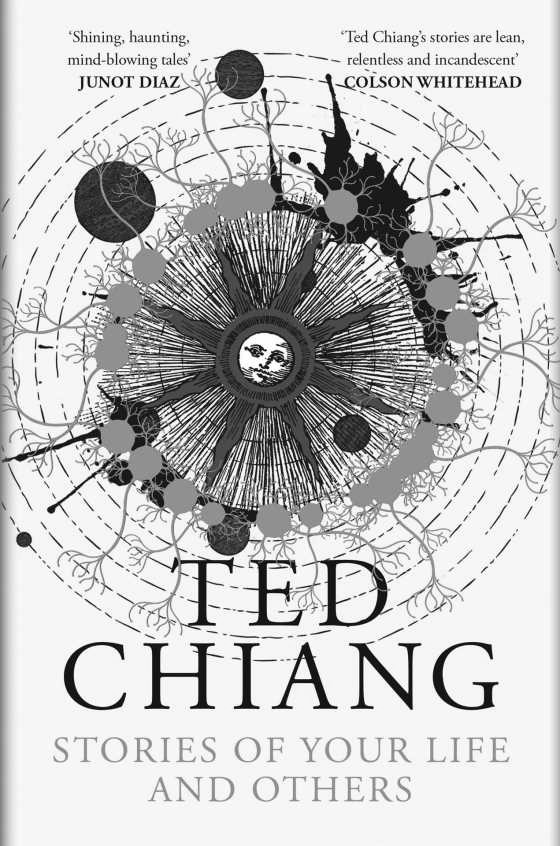 Stories of Your Life and Others -- Ted Chiang