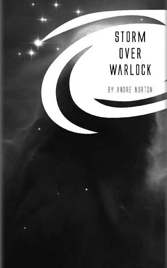 Storm Over Warlock -- Andre Norton
