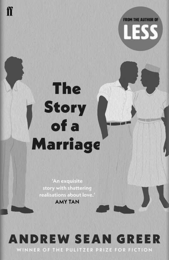 The Story of a Marriage -- Andrew Sean Greer