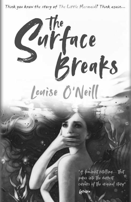 The Surface Breaks -- Louise O'Neill