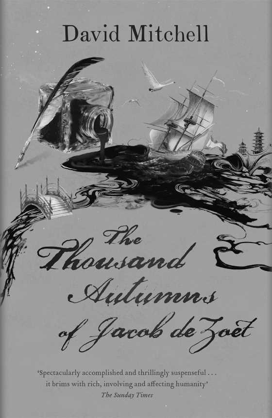 The Thousand Autumns of Jacob de Zoet -- David Mitchell
