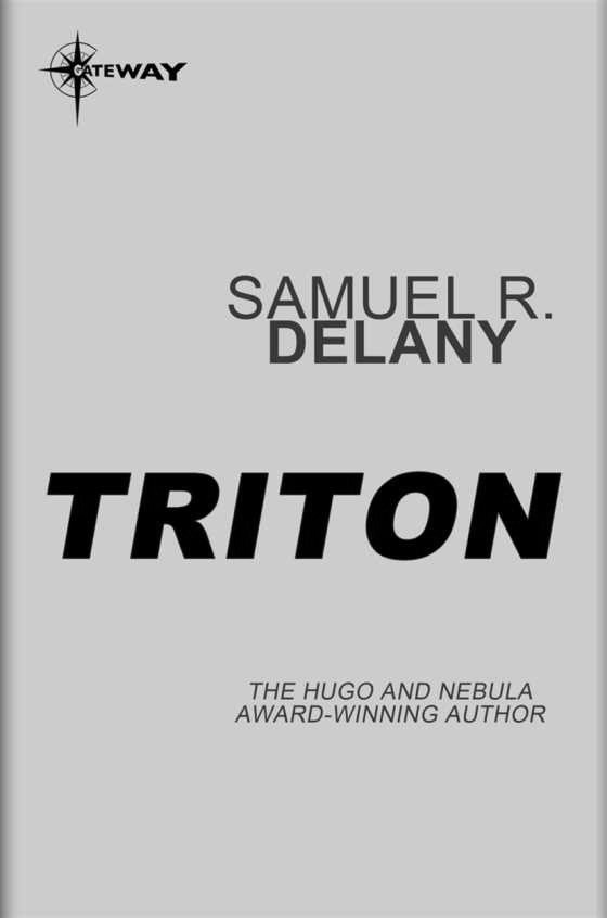 Triton -- Samuel R. Delany