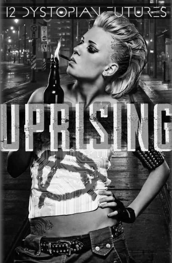 Uprising -- Anthology