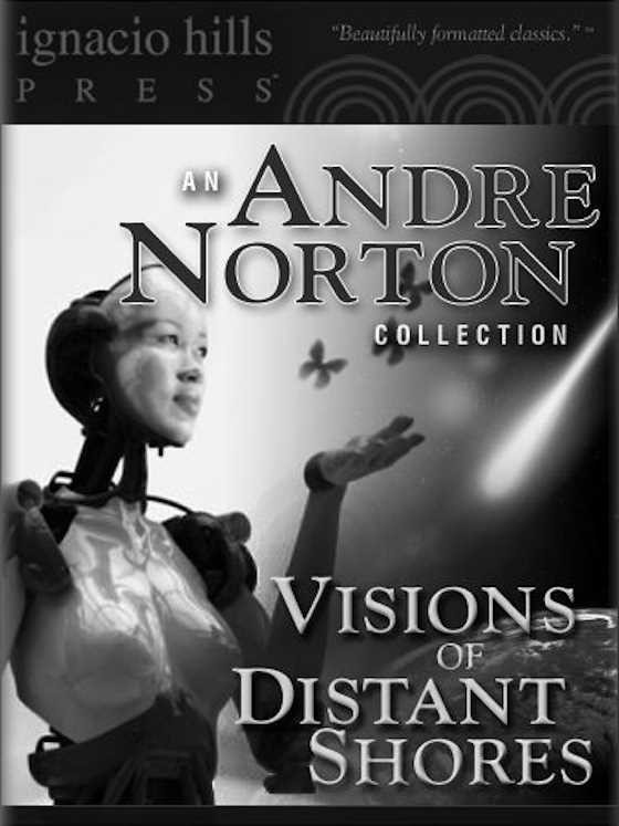 Visions of Distant Shores -- Andre Norton