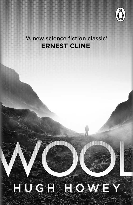 Wool -- Hugh Howey