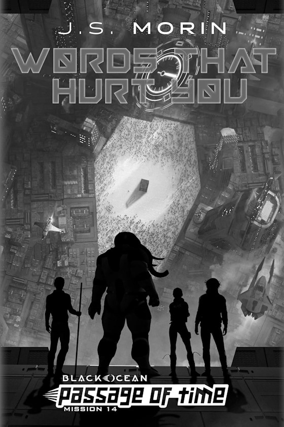 Words That Hurt You -- J.S. Morin